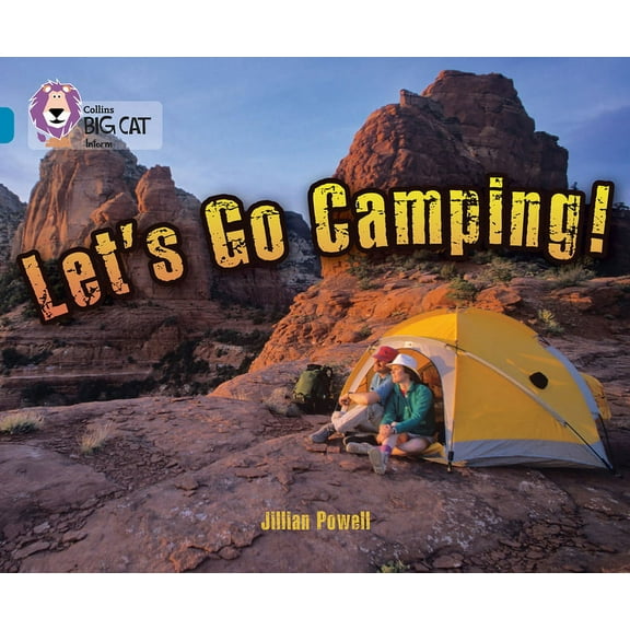 Collins Big Cat Let's Go Camping: Band 13/Topaz, (Paperback)