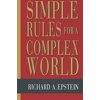 Pre-Owned Simple Rules for a Complex World (Paperback) 0674808215 9780674808218