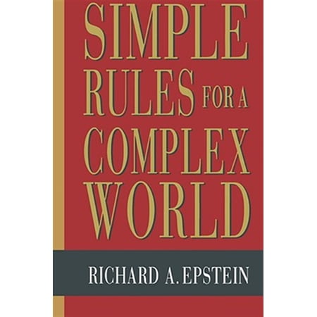 Pre-Owned Simple Rules for a Complex World (Paperback) 0674808215 9780674808218