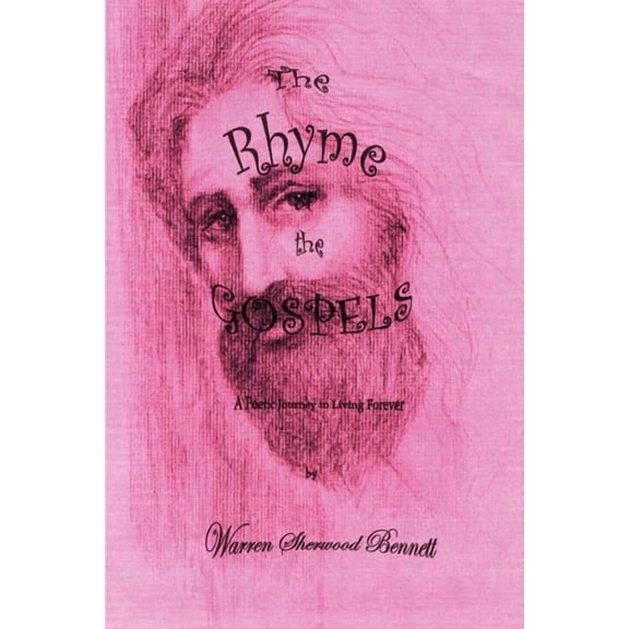 The Rhyme of the Gospels: A Poetic Gospel Journey