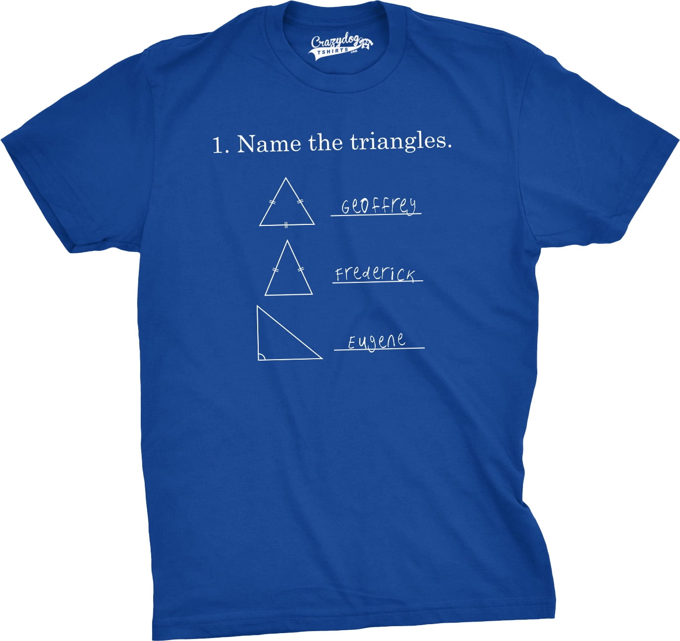 Crazy dog t shirts mens name the triangles funny math t shirts