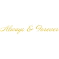 thumbnail image 1 of Yellow 96" x 14" Picniva ALWAYS & FOREVER sty 2 Quotes Sayings Words Art Decor Lettering Vinyl Wall Art Inspirational Uplifting, 1 of 1
