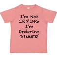 thumbnail image 3 of Inktastic I'm Not Crying, I'm Ordering Dinner Boys or Girls Toddler T-Shirt, 3 of 5