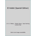 thumbnail image 1 of Pre-Owned El Hobbit (Spanish Edition) (Hardcover) 1594970718 9781594970719, 1 of 1