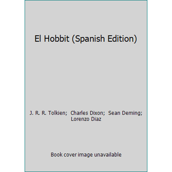 Pre-Owned El Hobbit (Spanish Edition) (Hardcover) 1594970718 9781594970719