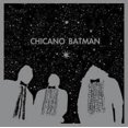 thumbnail image 1 of CHICANO BATMAN 2018, 1 of 2