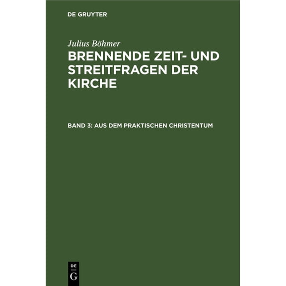 Aus Dem Praktischen Christentum, (Hardcover)