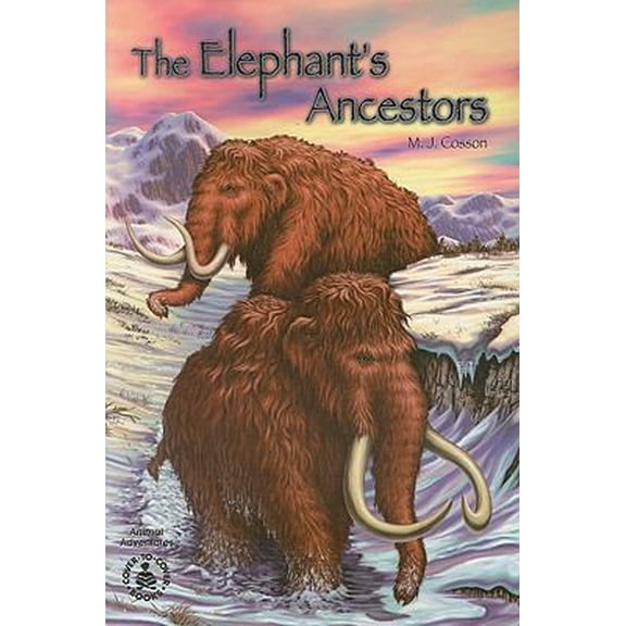 Pre-Owned The Elephant's Ancestors (Cover-To-Cover Books) (Paperback) 0789120070 9780789120076