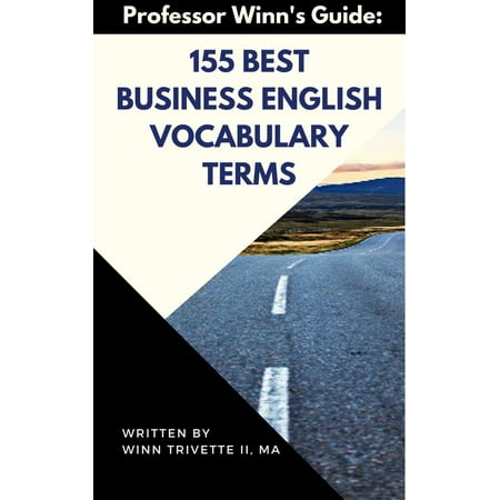 155 Best Business English Vocabulary Terms - (Best Term In The World)