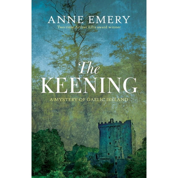 The Keening : A Mystery of Gaelic Ireland (Hardcover)