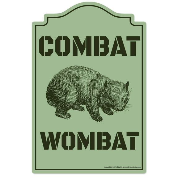 Combat Wombat Decal | Indoor/Outdoor | Funny Home Décor for Garages, Living Rooms, Bedroom, Offices | SignMission Wall Lover Plastic Gag Gift Sign Decoration