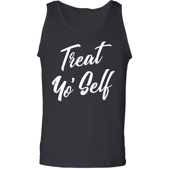 Treat Yo' Self Adult Tank Top