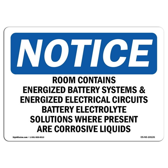OSHA Notice Sign - Room Contains Energized Battery Systems | Plastic Sign | Protect Your Business, Work Site, Warehouse & Shop Area |  Made in the USA
