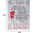 thumbnail image 2 of Sister Birthday Gifts, Blanket Presents for Sister on Wedding Graduation Christmas Valentine's Day, Big Sister Gifts from Sister Brother 60 * 50 in, 2 of 6