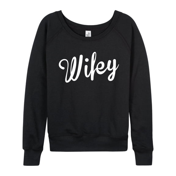 Instant Message - Wifey - Engagement Wedding Ladies French Terry Long Sleeve Shirt