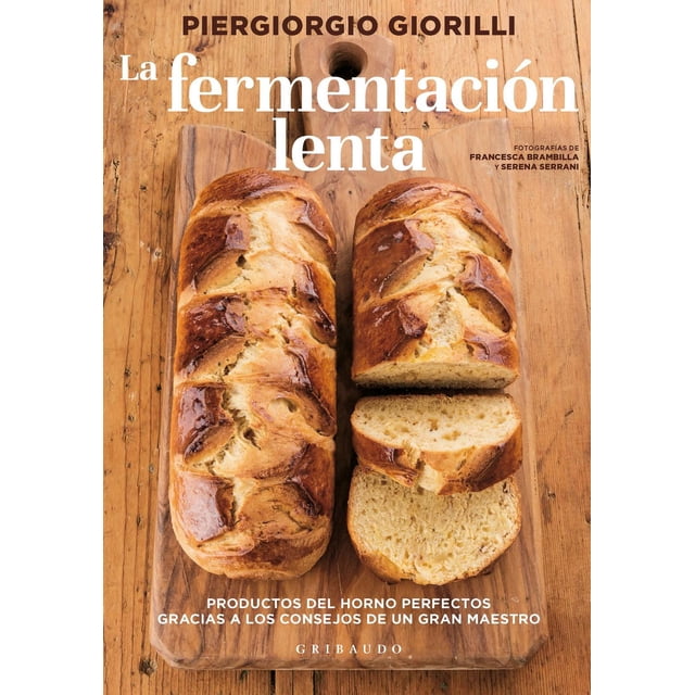 Libro La Fermentacion Lenta Tapa Dura, Autor Piergiorgio Glorielli, Editorial Gribaudo
