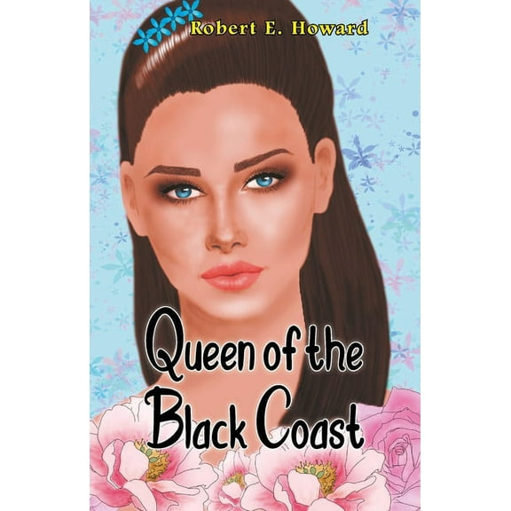 Queen of the Black Coast, (Paperback)