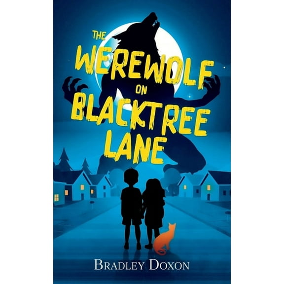 The Werewolf on Blacktree Lane, (Paperback)