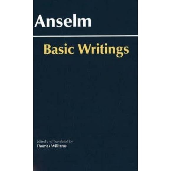 Anselme, Écrits de Base