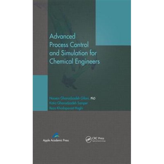 Pre-Owned Advanced Process Control and Simulation for Chemical Engineers (Hardcover)