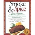 thumbnail image 1 of Pre-Owned Smoke & Spice: Cooking with Smoke, the Real Way to Barbecue, on Your Charcoal Grill, Water Smoker, or Wood-Burning Pit (Paperback) 155832061X 9781558320611, 1 of 1