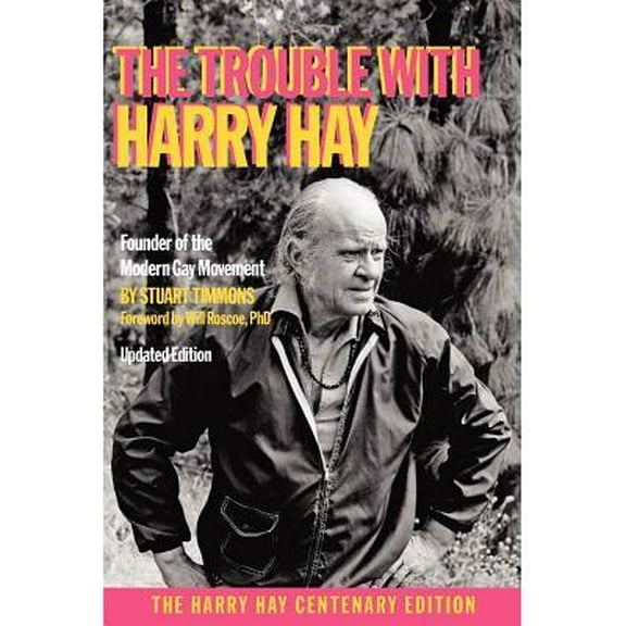 The Trouble with Harry Hay