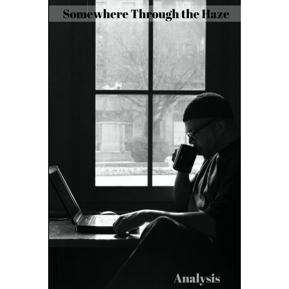 Somewhere Through the Haze, (Paperback)