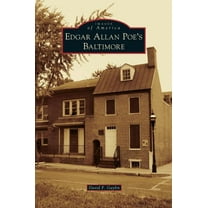 Edgar Allan Poe's Baltimore (Hardcover)
