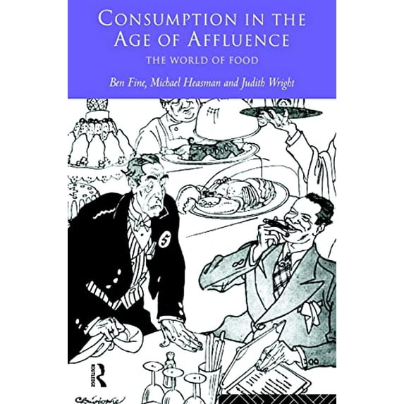 Pre-Owned Consumption in the Age of Affluence: The World of Food, 9780415135795, 0415135796, Paperback, 1 edition