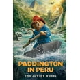 thumbnail image 2 of Paddington Paddington in Peru: The Junior Novel, Book 153, (Paperback), 2 of 2