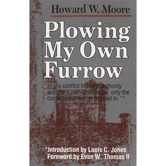 Syracuse Studies on Peace and Conflict R Plowing My Own Furrow, (Paperback)