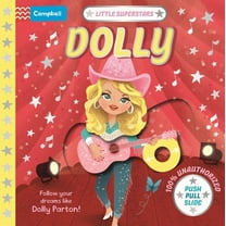 Little Superstars Little Superstars: Dolly: The Inspiring Story of Dolly Parton, (Board Book)