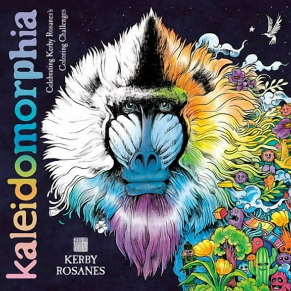 Kerby Rosanes: Kaleidomorphia: Celebrating Kerby Rosanes's Coloring Challenges, 80 pages (Paperback)