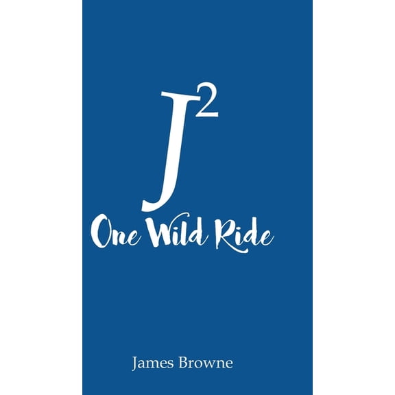 J2 One Wild Ride, (Hardcover)