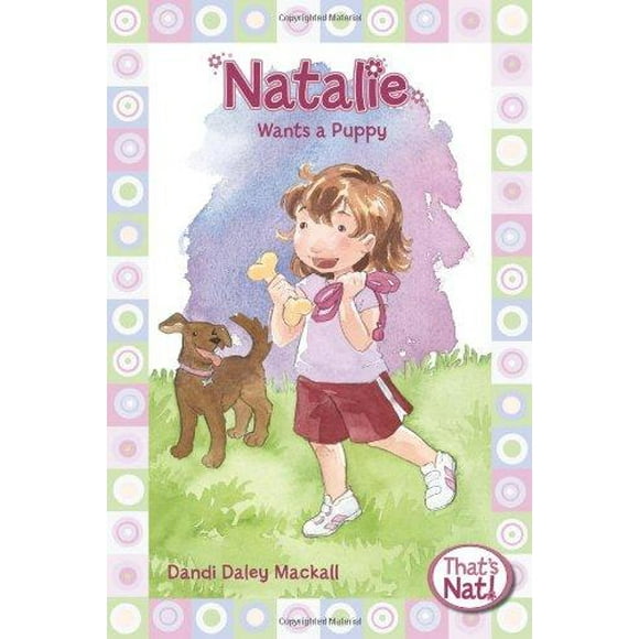 Natalie Veut un Chiot