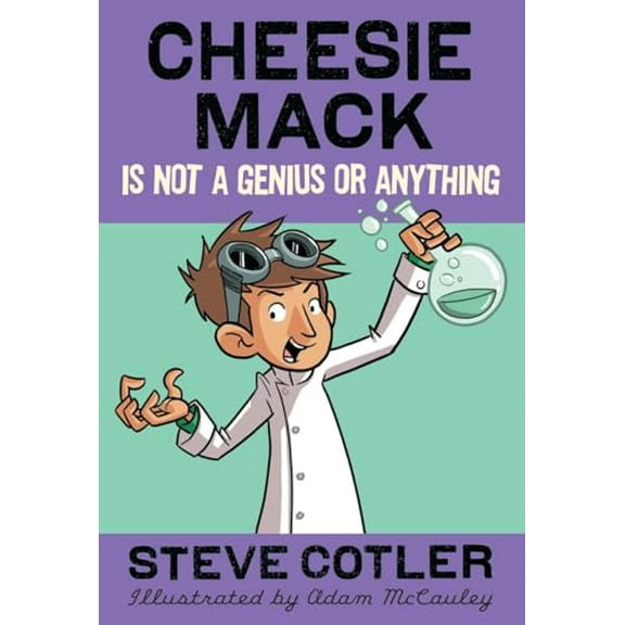 Pre-Owned Cheesie Mack Is Not a Genius or Anything (Paperback) 037586394X 9780375863943