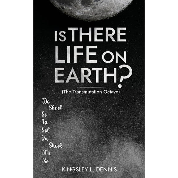 Is There Life on Earth?: (The Transmutation Octave), (Paperback)