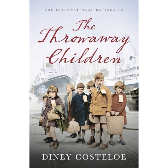 Pre-Owned The Throwaway Children: A Gripping and Emotional Historical Novel by Bestselling Author Diney Costeloe (Paperback) 1784970034 9781784970031