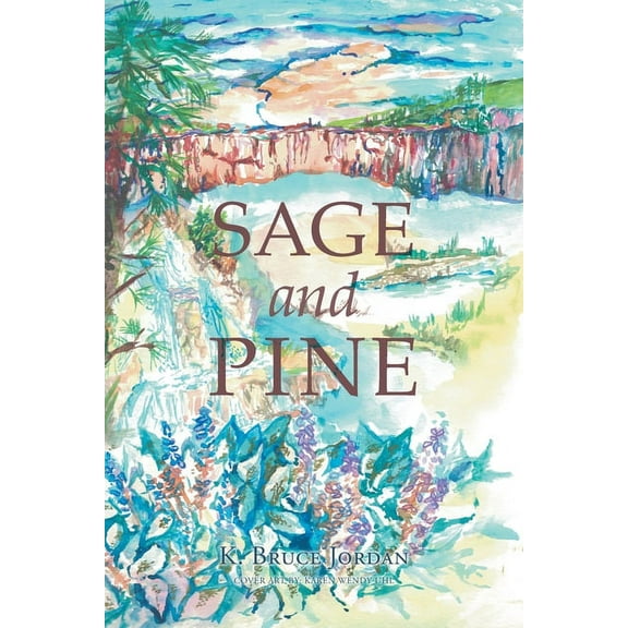 Sage and Pine (Paperback)