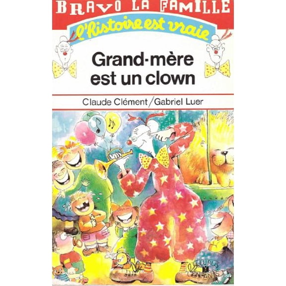 Pre-Owned Grand-mre est un clown, 9782215012337, 2215012331, Paperback,