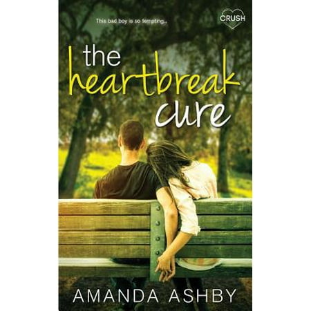 The Heartbreak Cure (Paperback) (Best Cure For Heartbreak)