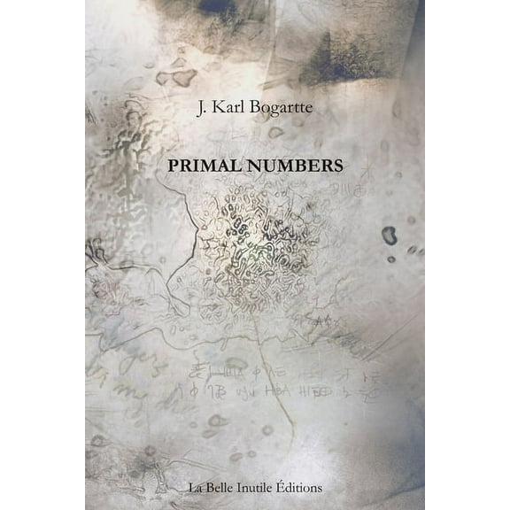Primal Numbers, (Paperback)