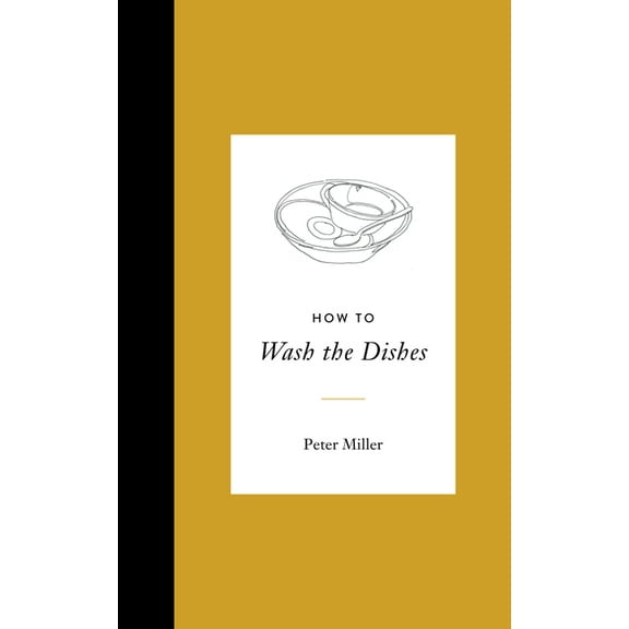 How to Wash the Dishes, (Hardcover)
