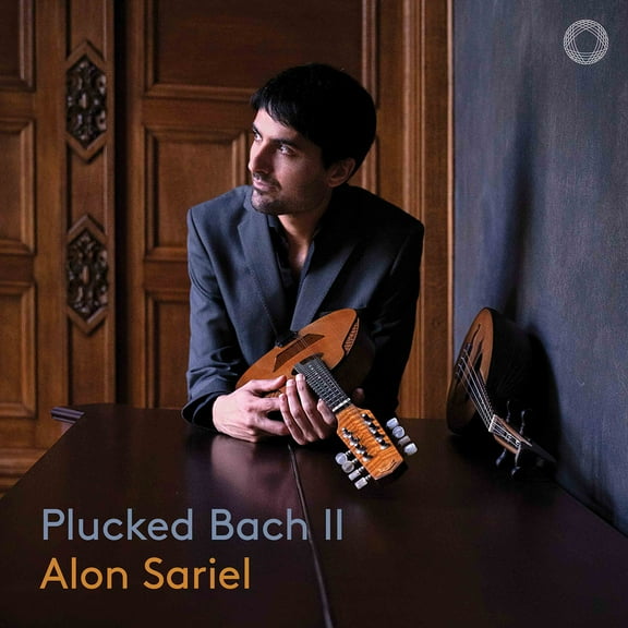 Alon Sariel - Plucked Bach II - Music & Performance - CD