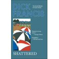 thumbnail image 1 of Shattered, Dick Francis Paperback, 1 of 2