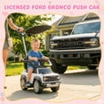 thumbnail image 3 of iYofe Ford Bronco 3-in-1 Toddler Push Car for Ages 1-3, Ride On Toy with Adjustable Parent Handle, Canopy, Safety Guardrail, Horn & Silent Wheels, Push Car for Toddlers, 3 of 8