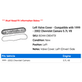 thumbnail image 2 of Left Valve Cover - Compatible with 1999 - 2002 Chevy Camaro 5.7L V8 2000 2001, 2 of 2