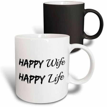 

3dRose happy wife happy life black letters on white background Magic Transforming Mug 11oz