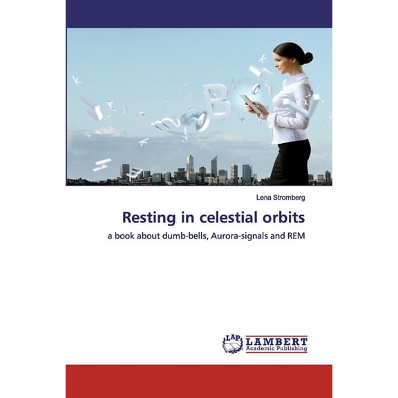 Resting in celestial orbits (Paperback)