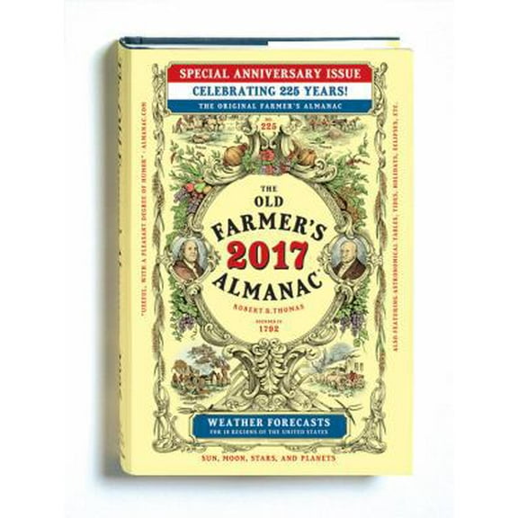 Pre-Owned The Old Farmer's Almanac 2017, Trade Edition: Special Anniversary Edition (Hardcover) 1571987037 9781571987037